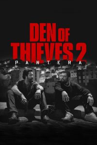 Den of Thieves 2: Pantera โคตรนรกปล้นเหนือเมฆ: แพนเธอรา (2025) พากย์ไทย/ซับไทย