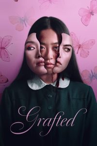 Grafted ถลก…นังหน้าสวย (2024) พากย์ไทย/ซับไทย